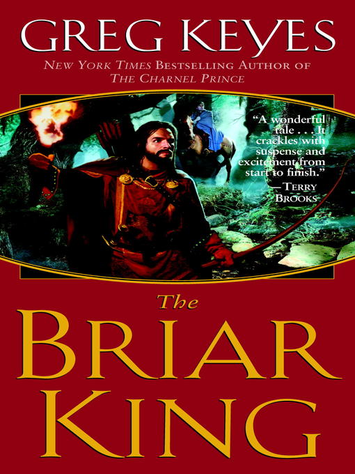 Title details for The Briar King by Greg Keyes - Wait list
